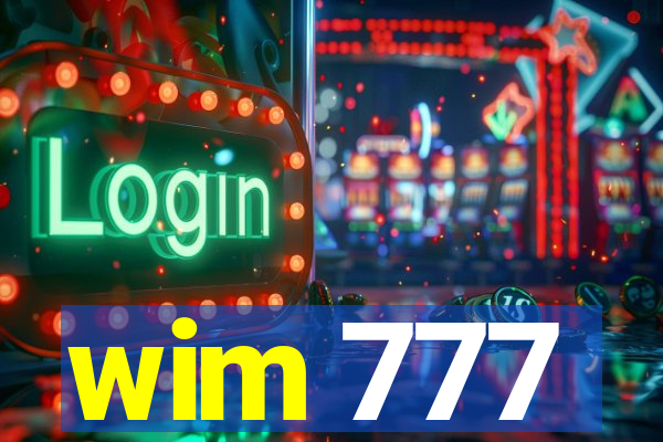 wim 777